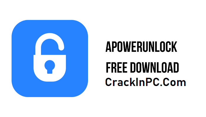 ApowerUnlock Crack