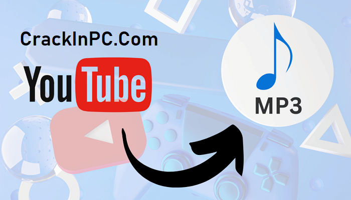 Free YouTube to MP3 Converter Crack